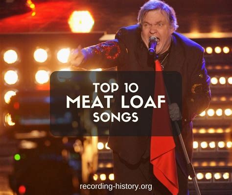 Top Songs. 1. Paradise By the Dashboard Light Meat Loaf. 2. Two Out of Three Ain't Bad Meat Loaf. 3. Bat Out of Hell Meat Loaf. 4. You Took The Words Right Out of My Mouth (Hot Summer Night) Meat Loaf.